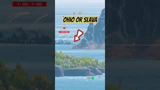 Ohio or Slava: Which is The Best for You? World of Warships