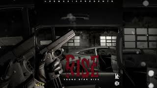 Young Star 6ixx - Rise