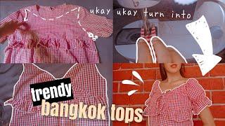 Transforming a 5 peso Ukay-ukay into trendy bangkok tops | DIY