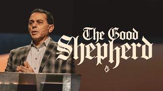 The Good Shepherd | Pastor Mike Cameneti