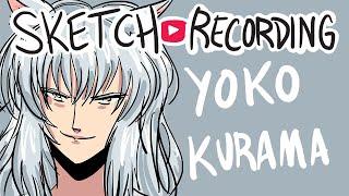 Sketch Recording: Yoko Kurama