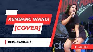 CuBBy Aduhai Bolo ~ DHEA ANASTASIA ~ Kembang Wangi