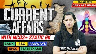 Current Affairs Today | 21 June Current Affairs 2025 | Daily Current Affairs | By Krati Mam