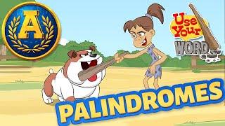 "Use Your Words: Palindromes" by Adventure Academy