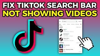 How To Fix TikTok Search Bar Not Showing Videos (2024)