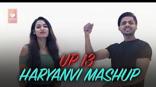 UP 13 Haryanvi Mashup | Vibhur | Rashi Sharma, Vijender Raj |  Haryanvi Songs Haryanavi 2018