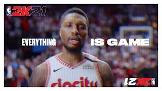 NBA 2K21: "Everything is Game" Launch Spot