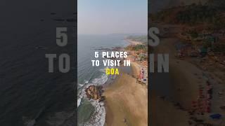 5 Places to Visit in Goa | Goa travel places #goa