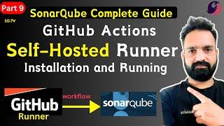 09 - GitHub Actions - Self-hosted runner - Why we need to setup on Windows ?