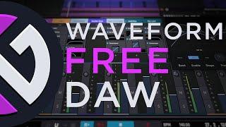 Waveform Free | 100% Unrestricted FREE DAW