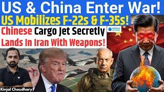 US Sends F-22s, F-35s & Aircraft Carrier To Israel! China's Cargo Planes Reach Iran! Russia! Kinjal