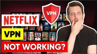 Netflix VPN Not working - Best Netflix VPN 2025: TOP 3