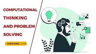 Computational Thinking for Problem Solving - Computational Thinking in Education