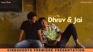 Dhruv & Jai I A Beautiful Story About 2 Friends | Hindi Short Film