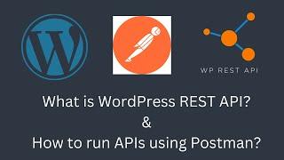 Getting Started with the WordPress REST API: An Introduction for Beginners | WordPress | E1