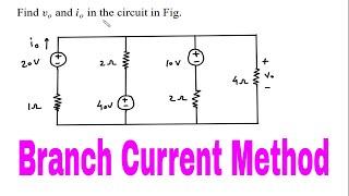 Branch Current Method