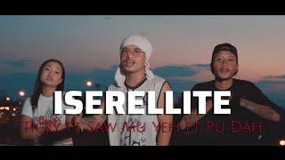 ISERELLITE by Ticky ft Saw Mu Yeh ft Pu Dah