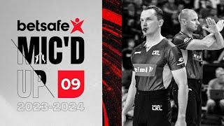 „Betsafe Mic’d Up“ | pirmoji finalo dvikova: „Žalgiris“ – „Rytas“