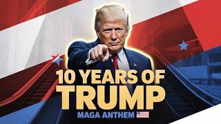 Ten Years of Trump’s Call: The Anthem That’ll Ignite Your Patriotism! 