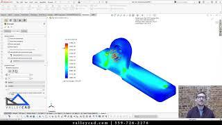 Take a Break with Valley CAD | SOLIDWORKS Simulation Properties and Interface