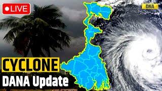 Cyclone Dana Updates LIVE: Cyclone Dana Devastation Started In Bengal And Odisha, NDRF Took Charge!