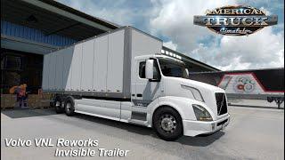 American Truck Simulator - Volvo VNL Reworks + Invisible Trailer | ATS Mods 1.36