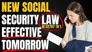 Social Security Law Changes Tomorrow DI 52707 TN 1