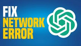 How To Fix ChatGPT Network Error (EASY!)