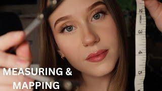 ASMR Measuring & Mapping Your Face | Personal Attention, Face Touching