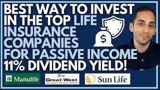 BEST WAY TO INVEST IN THE TOP LIFE INSURANCE | MANULIFE, SUNLIFE, METLIFE|11% DIVIDEND YIELD!?