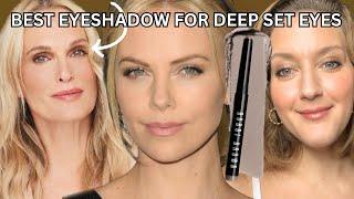 BEST EYESHADOW FOR DEEP SET EYES