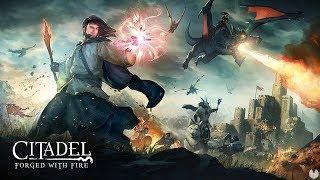 Citadel: Forged With Fire - Обзор. Кажется, что-то свеженькое...