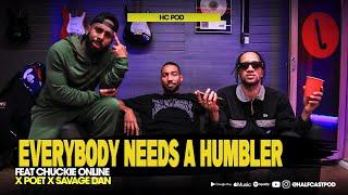 Everybody Needs A HUMBLER || HC Pod