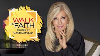 Walk in Faith Ep. 11 - Judge Patricia DiMango