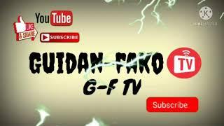 Sabuwar channel  (Guidan -fako Tv) new channel Guidan fako Tv like  and subscribe