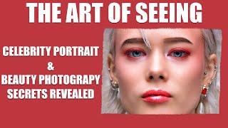 Celebrity Portrait & Beauty Photography Secrets Revealed