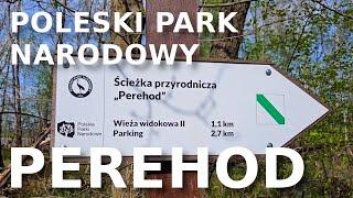 Perehod - Poleski Park Narodowy