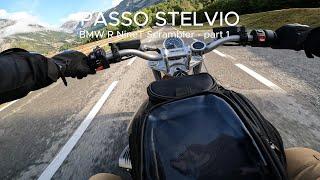 Il PASSO STELVIO con la BMW R NineT Scrambler