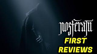 FIRST REVIEWS Nosferatu "Disgustingly Sexy & Grotesquely Alluring"