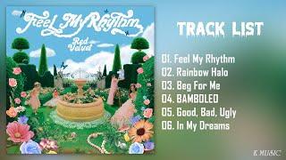 [Full Album] RedVelvet (레드벨벳) - The R e V e Festival 2022 - F e e l My Rhythm