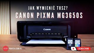 ️Canon MG3650S - wymiana tuszy i test zamienników