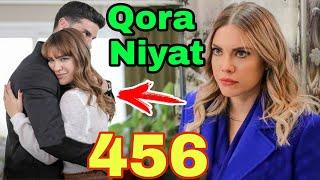 QORA NIYAT 456 QISM UZBEK TILIDA TURK SERIALI КОРА НИЯТ 456 КИСМ Sevimliplay YangiMavsum Realuzda