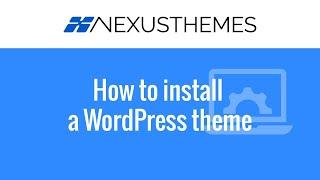 How to install a WordPress theme