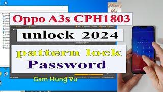 Oppo A3S CPH1803 Password / Pattern lock Reset unlock 2024 with unlocktool.