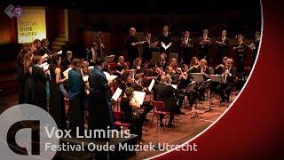 Rameau: Grands Motets - Vox Luminis led by Lionel Meunier - Early Music Festival Utrecht - Live HD