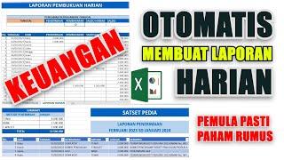 Ini Baru Otomatis Cara Membuat Laporan Keuangan Harian dengan Excel LENGKAP