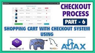 #6 Shopping Cart With Checkout System Using Bootstrap 4, PHP, MySQLi & Ajax | Checkout Process