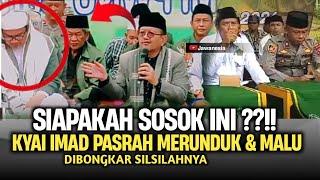 AKHIRNYA KITA TAHU SIAPA SEBENARNYA KYAI IMAD, TERNYATA BUKAN ORANG SEMBARANGAN...