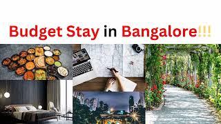 Budget Stay Bangalore #travel #bangalore #pg #rent #food #indiranagar #koramangala #metro#india#2024