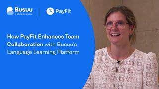 How PayFit Enhances Team Collaboration with Busuu's Language Learning Platform